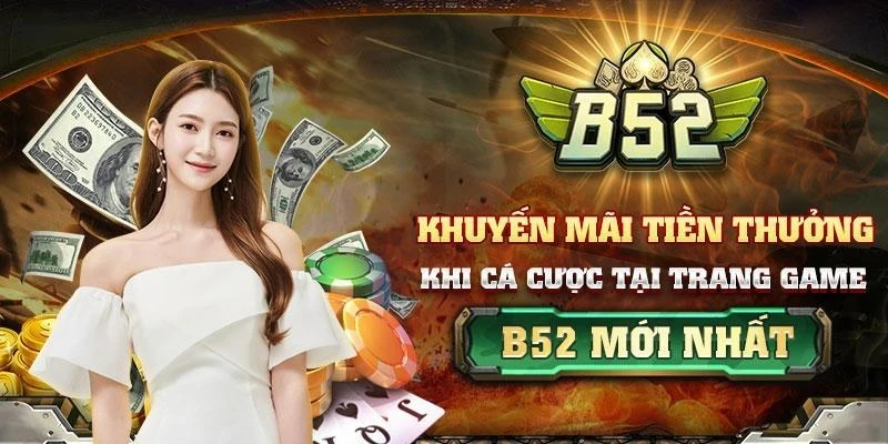 Tận dụng các khuyến mãi và ưu đãi từ B52 Club